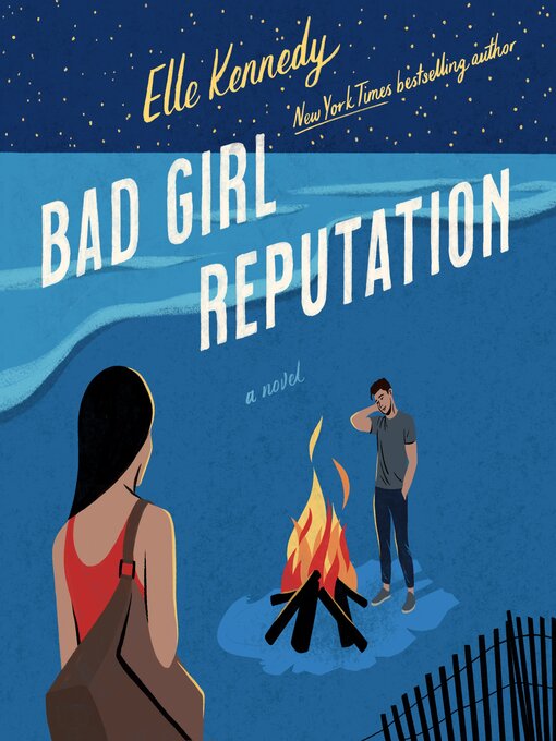 Title details for Bad Girl Reputation by Elle Kennedy - Wait list